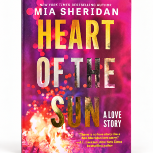 Heart of the Sun by Mia Sheridan cover image