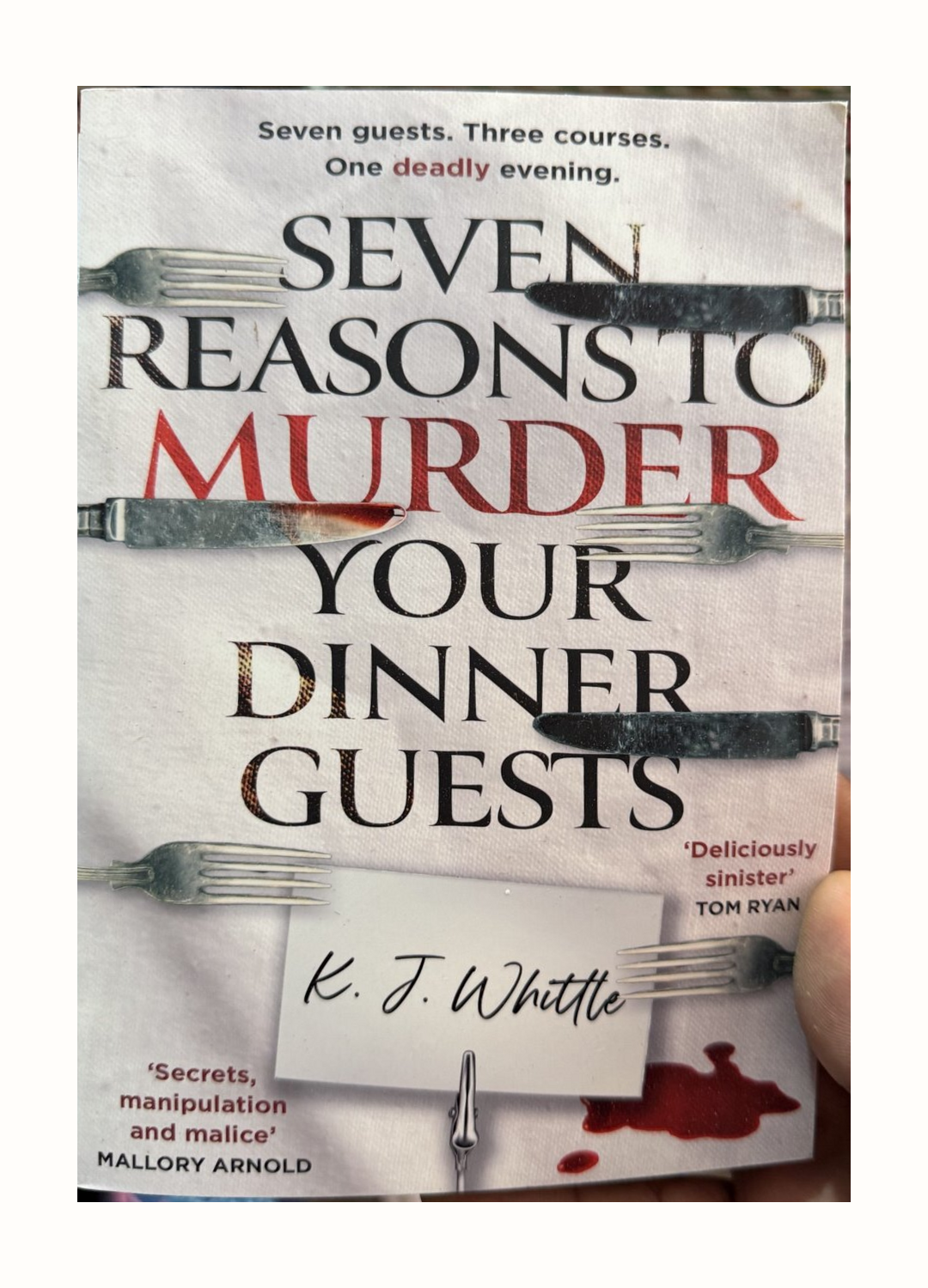 Seven Reasons to Murder Your Dinner Guests by K. J. Whittle cover image
