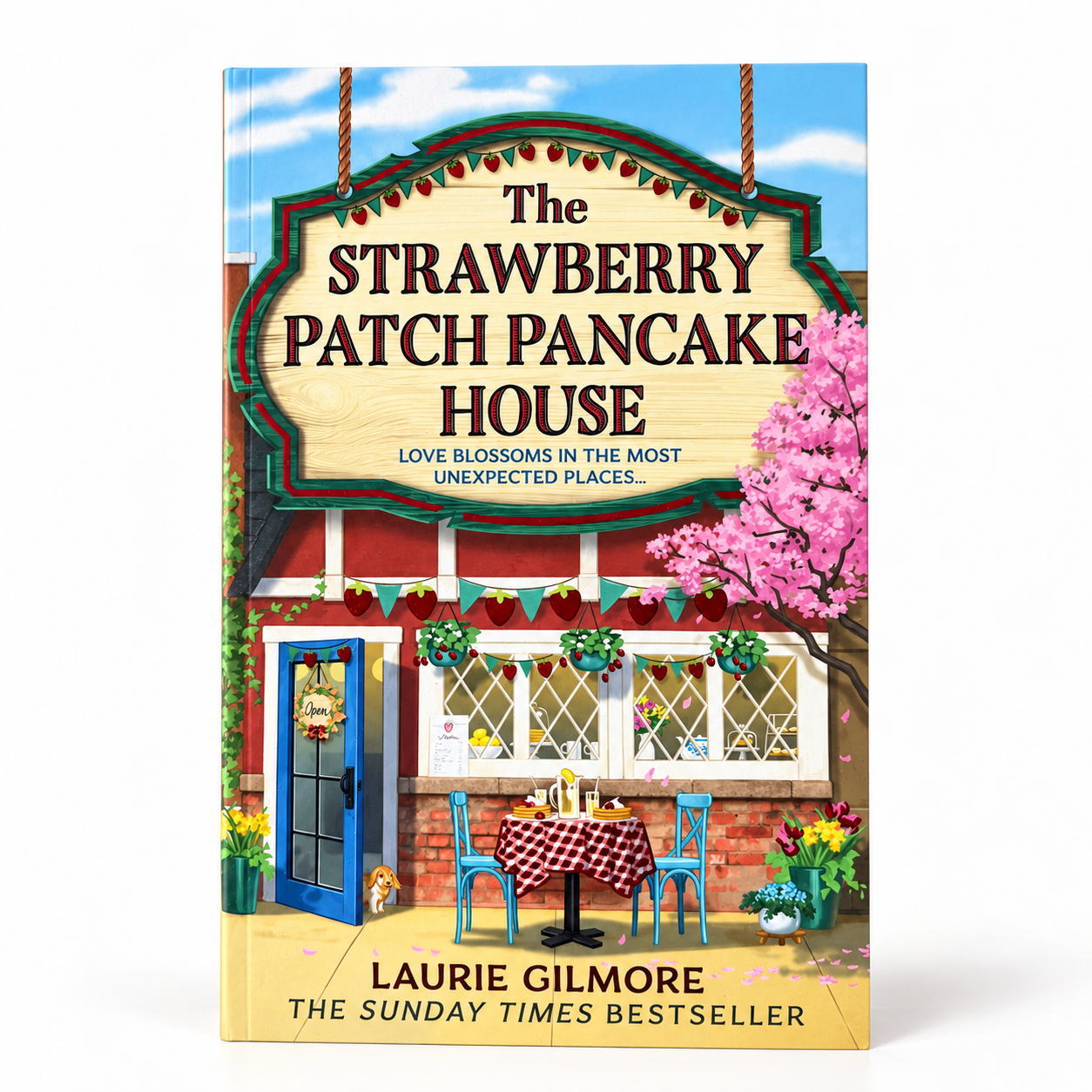 The Strawberry Patch Pancake House by Laurie Gilmore cover image